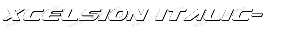 Xcelsion Italic字体转换